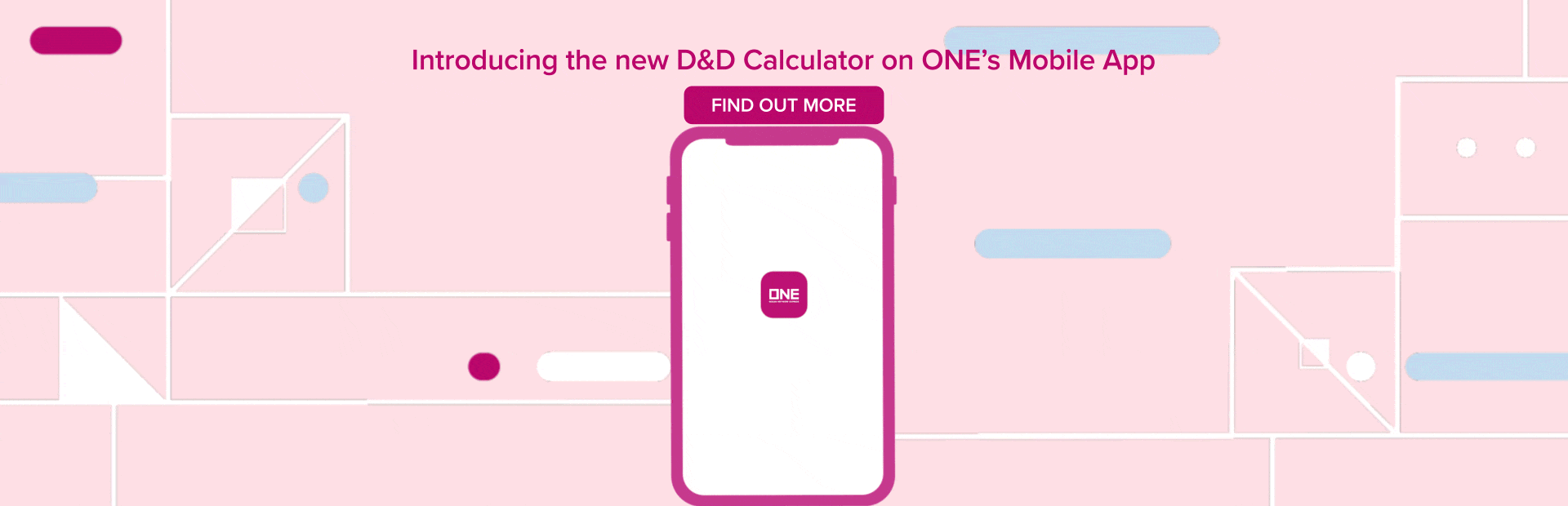 Introducing the new D&D Calculator on ONE’s Mobile App